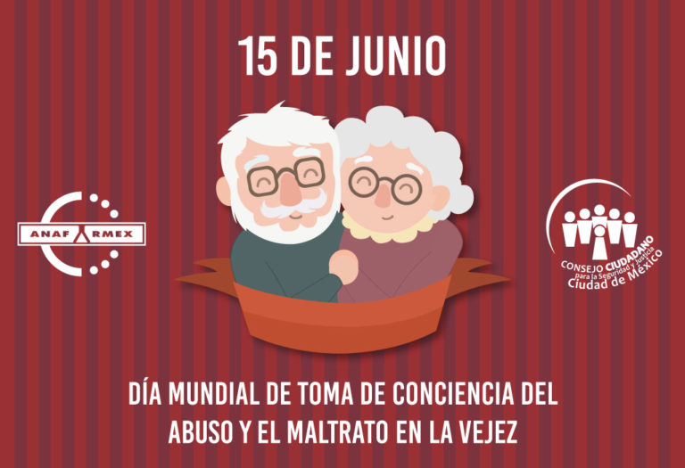 Día Mundial Contra El Maltrato Y Abuso A La Vejez | ANAFARMEX